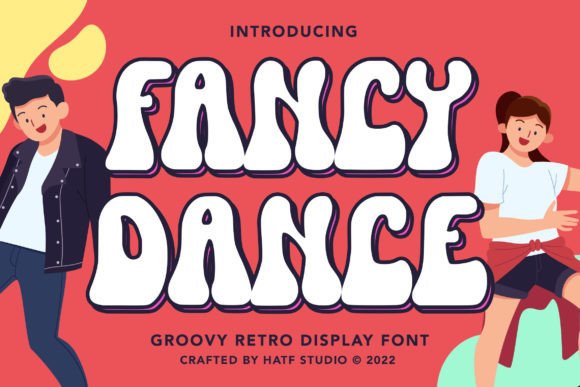 Fancy Dance Font for Handmade Creations