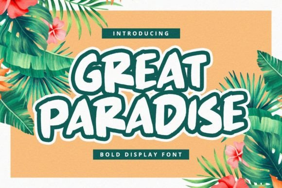 Great Paradise: A Playful Display Font for Web Design